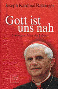 Buchempfehlung heilige-eucharistie.de: Gott ist uns nah  Eucharistie: Mitte des Lebens